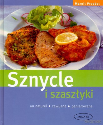 Sznycle I Szaszłyki - Margit Prebst [KSIĄŻKA]