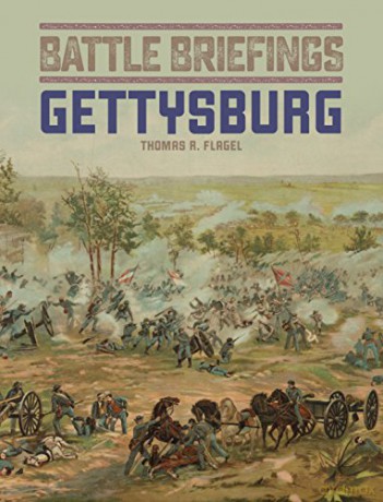 Gettysburg: 3 Battle Briefings - Thomas Flagel [KSIĄŻKA]