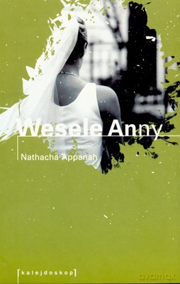 Wesele Anny - Natasha Appanah [KSIĄŻKA]