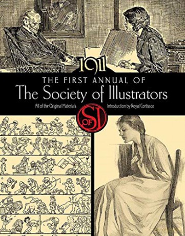 The First Annual Of The Society Of Illustrators, 1911 [KSIĄŻKA]