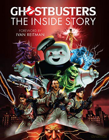 Ghostbusters: The Inside Story- Stories from the cast and crew of the beloved films - Matt McAllister [KOMIKS]