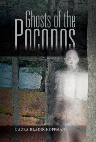 Ghosts of the Poconos - L'Aura Hladik Hoffman [KSIĄŻKA]