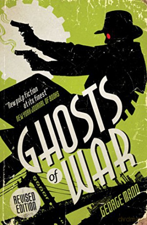 Ghosts of War A Ghost Novel - George Mann [KSIĄŻKA]