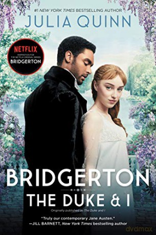 Bridgerton Tv Tie-In: The Duke And I: 1 (Bridgertons, 1) [KSIĄŻKA]