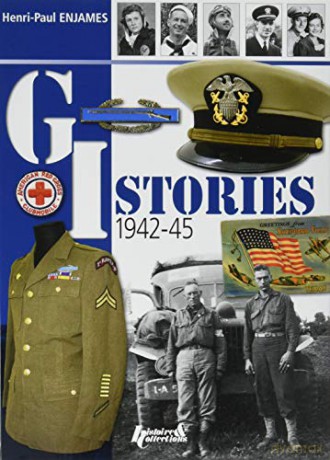 GI Stories 1942-45: 1942-1945 - Henry-Paul Enjames [KSIĄŻKA]