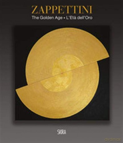 Gianfranco Zappettini bilingual edition: The Golden Age - Paola Valente [KSIĄŻKA]