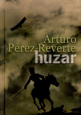 Huzar (twarda) - Arturo Perez-Reverte [KSIĄŻKA]