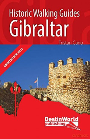 Gibraltar Historic Walking Guides - Tristan Cano [KSIĄŻKA]