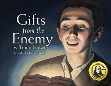 Gifts from the Enemy - Trudy Ludwig [KSIĄŻKA]