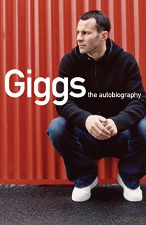 Giggs: The Autobiography - Joe Lovejoy [KSIĄŻKA]