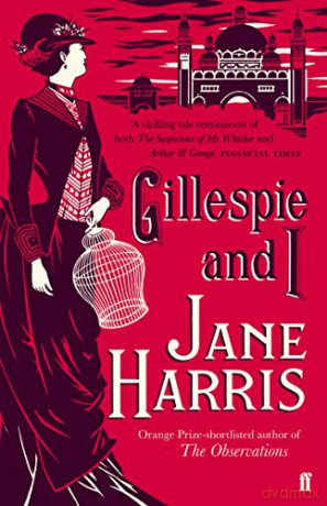 Gillespie and I - Jane Harris [KSIĄŻKA]