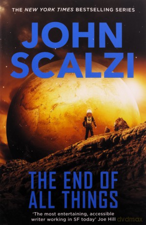 The End Of All Things: The Old Man's War Series - John Scalzi [KSIĄŻKA]