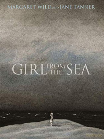 Girl from the Sea - Margaret Wild [KSIĄŻKA]