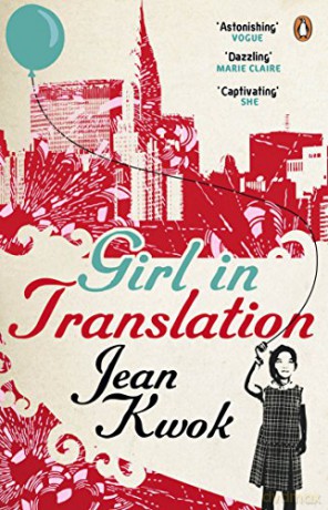 Girl in Translation: Jean Kwok - Jean Kwok [KSIĄŻKA]