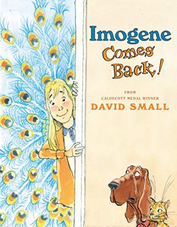 Imogene Comes Back! - David Small [KSIĄŻKA]