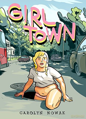 Girl Town Tp - Carolyn Nowak [KSIĄŻKA]