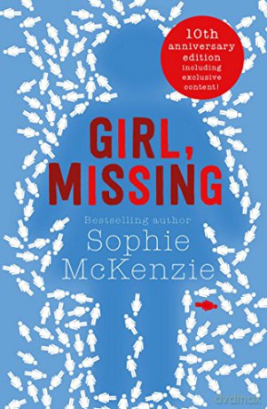 Girl, Missing: The top-ten bestselling thriller Volume 1 - Sophie McKenzie [KSIĄŻKA]