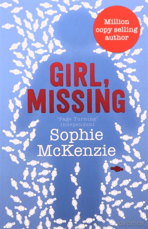 Girl, Missing: The top-ten bestselling thriller Volume 1 - Sophie McKenzie [KSIĄŻKA]