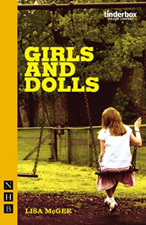 Girls and Dolls NHB Modern Plays - Lisa McGee [KSIĄŻKA]