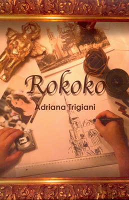 Rokoko - Adriana Trigiani [KSIĄŻKA]
