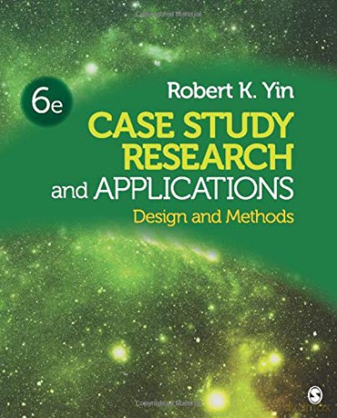 Case Study Research And Applications: Design And Methods - Dr. Robert K. Yin [KSIĄŻKA]