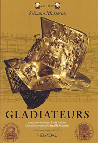 Gladiateurs - Silvano Mattesini [KSIĄŻKA]
