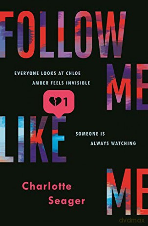 Follow Me, Like Me - Charlotte Seager [KSIĄŻKA]
