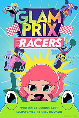 Glam Prix Racers: 1 - Deanna [KSIĄŻKA]