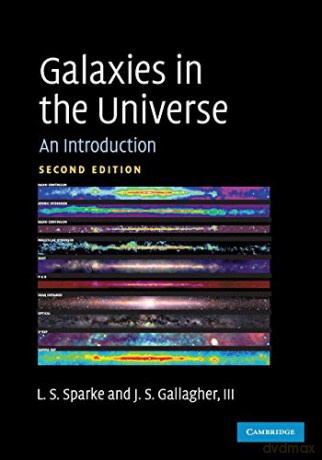 Galaxies In The Universe: An Introduction - Linda S. Sparke [KSIĄŻKA]