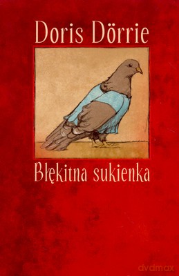 Błękitna Sukienka - Doris Dorrie [KSIĄŻKA]