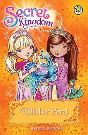 Glitter Bird: Book 21 Secret Kingdom - Rosie Banks [KSIĄŻKA]
