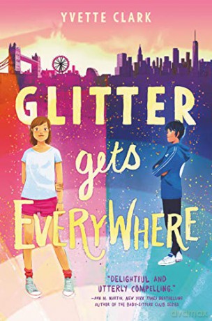 Glitter Gets Everywhere - Yvette Clark [KSIĄŻKA]