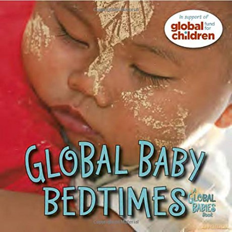 Global Baby Bedtimes Global Fund for Children Books - Maya Ajmera [KSIĄŻKA]