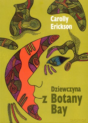 Dziewczyna Z Botany Bay - Carolly Erickson [KSIĄŻKA]