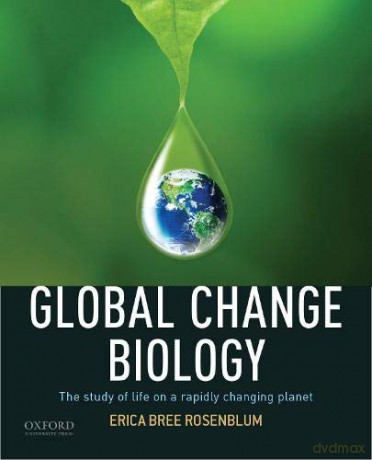 Global Change Biology - Erica Bree Rosenblum [KSIĄŻKA]