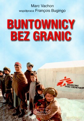 Buntownicy Bez Granic - Marc Vachon [KSIĄŻKA]