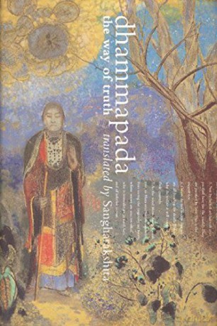 Dhammapada: The Way Of Truth - Sangharakshita [KSIĄŻKA]