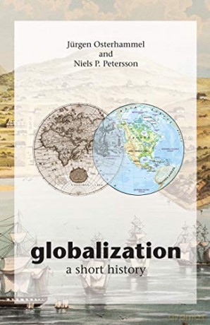 Globalization: A Short History - Jürgen Osterhammel [KSIĄŻKA]