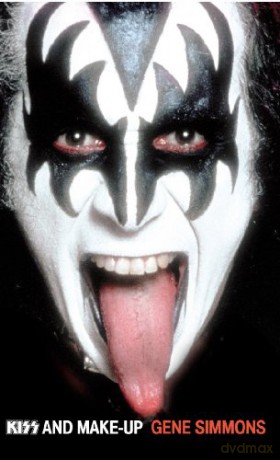 Kiss And Make-Up - Gene Simmons [KSIĄŻKA]