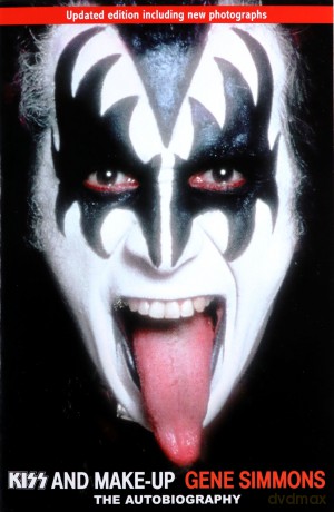 Kiss And Make-Up - Gene Simmons [KSIĄŻKA]