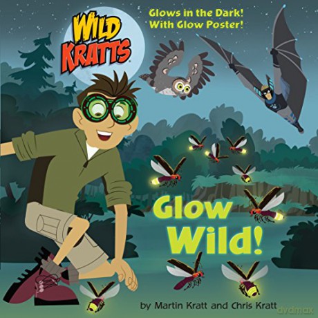 Glow Wild! Wild Kratts Pictureback - Chris Kratt [KSIĄŻKA]