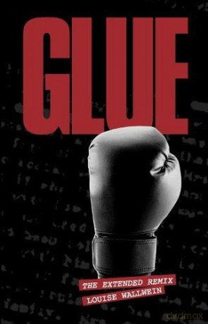 Glue - Louise Wallwein [KSIĄŻKA]