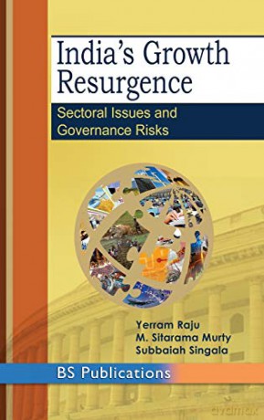 India's Growth Resurgence: Sectoral Issues And Governance Risks - Singala Subbaiah [KSIĄŻKA]