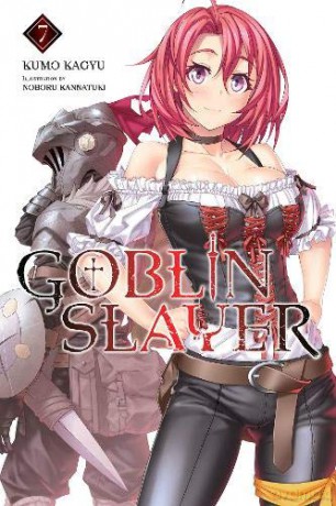 Goblin Slayer, Vol. 7 light novel Goblin Slayer Light Novel - Kumo Kagyu [KSIĄŻKA]