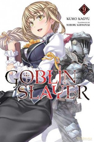 Goblin Slayer, Vol. 9 light novel Goblin Slayer Light Novel - Kumo Kagyu [KSIĄŻKA]