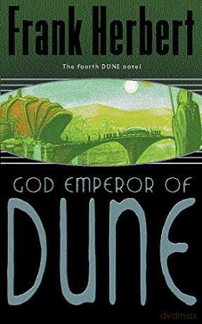God Emperor Of Dune: The Fourth Dune Novel - Frank Herbert [KSIĄŻKA]