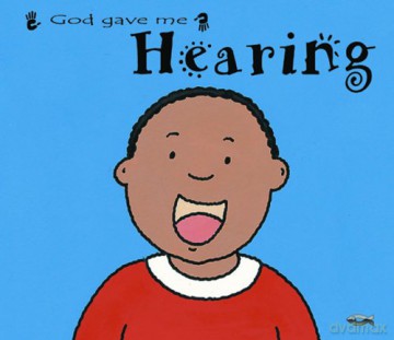 God Gave Me Hearing Board Books Sense - Catherine MacKenzie [KSIĄŻKA]