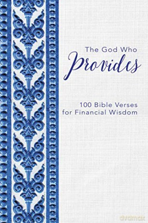 God Who Provides: 100 Bible Verses for Financial Wisdom - Zondervan [KSIĄŻKA]