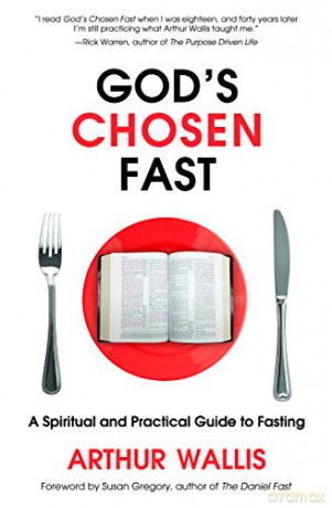 God's Chosen Fast - Arthur Wallis [KSIĄŻKA]
