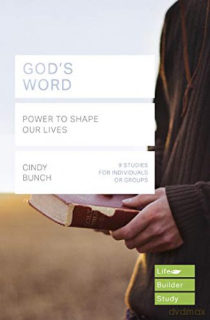 God's Word Lifebuilder Study Guides: Power to Shape our Lives Lifebuilder Bible Study Guides Lifebuilder Bible Study Guides, 249 - Cindy Bunch [KSIĄŻKA]